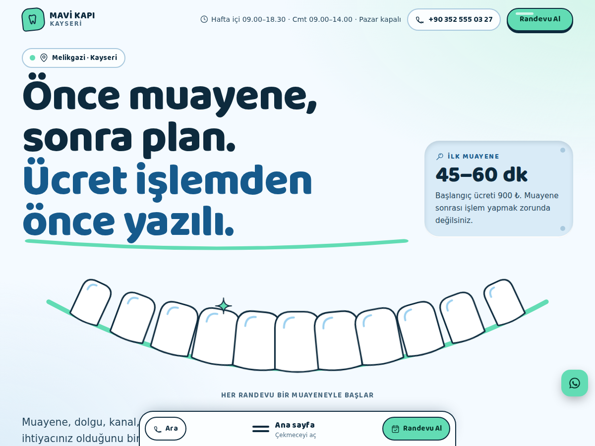 Gülüş teması ana sayfası: açık mavi zeminde çizilen gülüş hattı üzerinde diş dizisi, “Önce muayene, sonra plan” başlığı ve ilk muayene kartı.