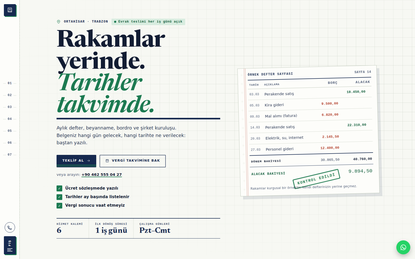Defter teması ana sayfası: kâğıt beyazı zeminde mürekkep lacivert serif başlık, satır satır dolan borç-alacak defter sayfası ve yandaki dikey fiş şeridi menü.