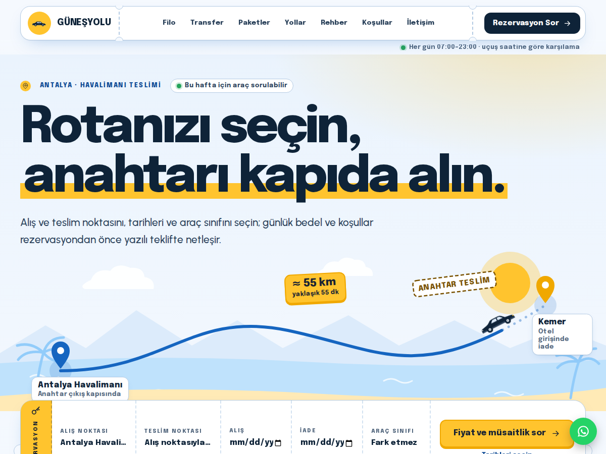 Rota teması ana sayfası: açık gökyüzü zemininde “Rotanızı seçin, anahtarı kapıda alın.” başlığı, Antalya Havalimanı’ndan Kemer’e giden rota ve altında rezervasyon şeridi.